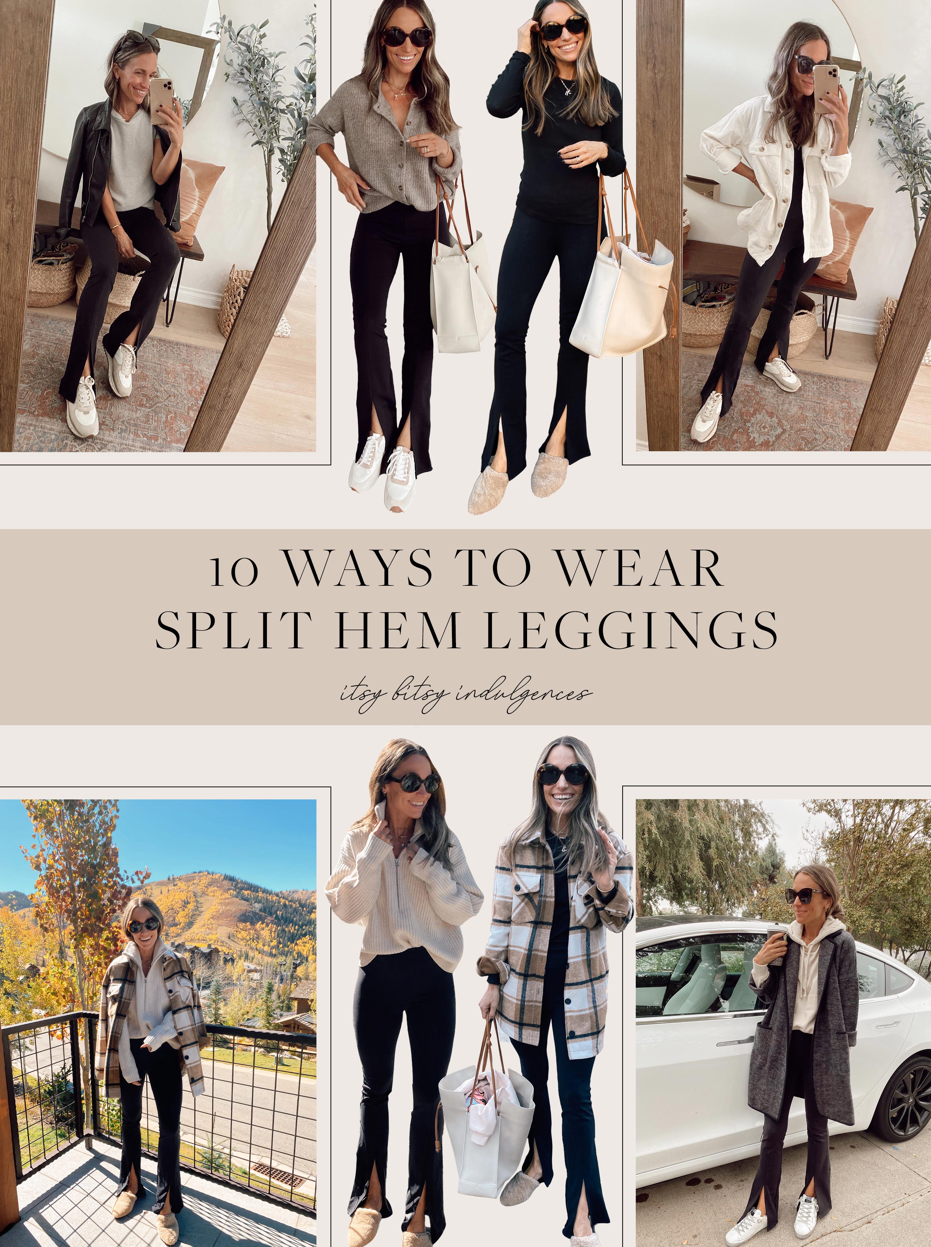 Everyday Style || Split Hem Leggings Styled 10 Ways - Itsy Bitsy ...